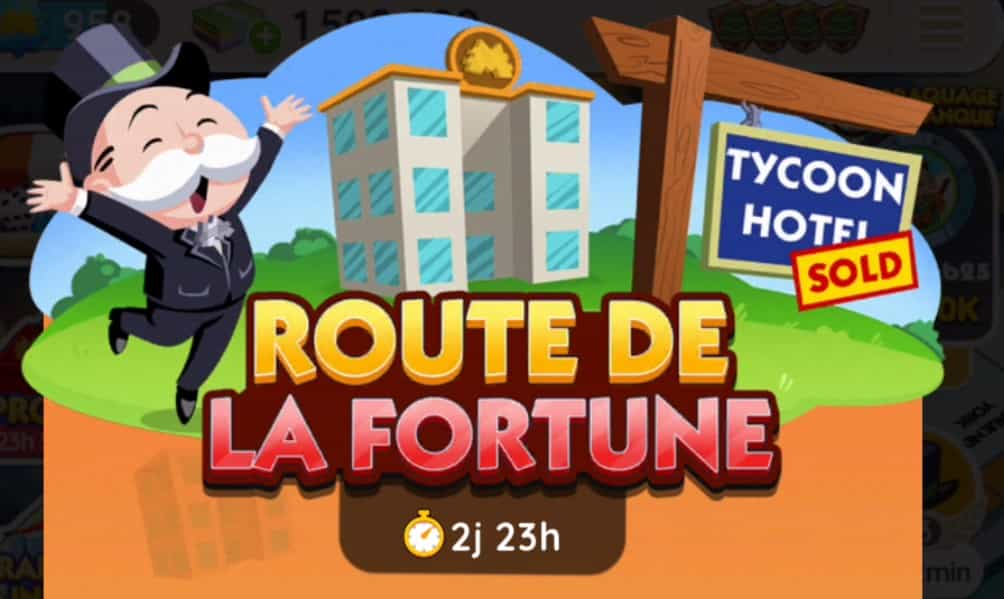 Liste des récompenses de evenement Route De La Fortune Monopoly Go