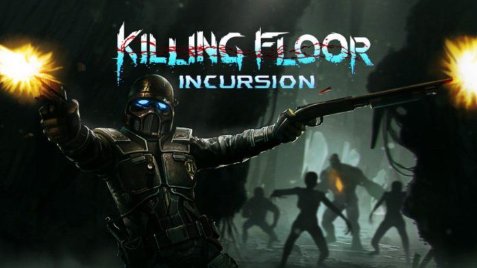 killing floor incursion psvr dlc