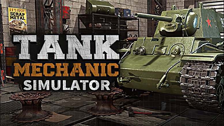 Tank Mechanic Simulator Update Patch Notes (June 5, 2020)