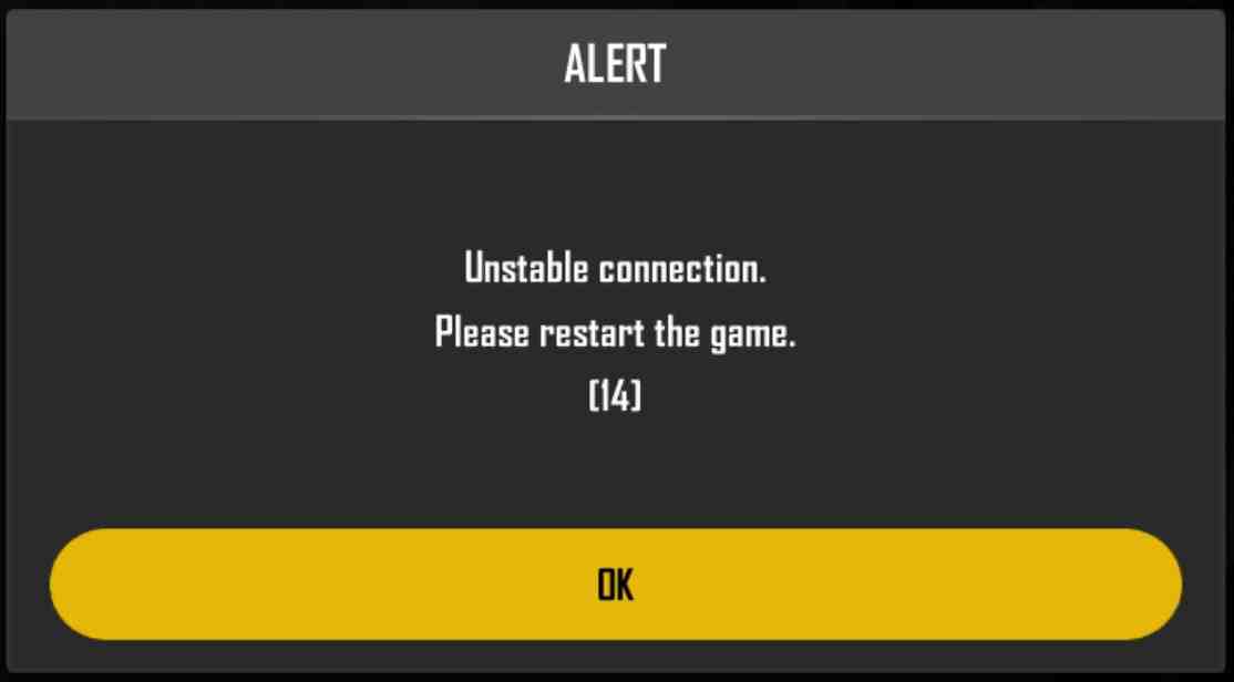 PUBG New State Error Unstable connection. Please restart the game. [14]