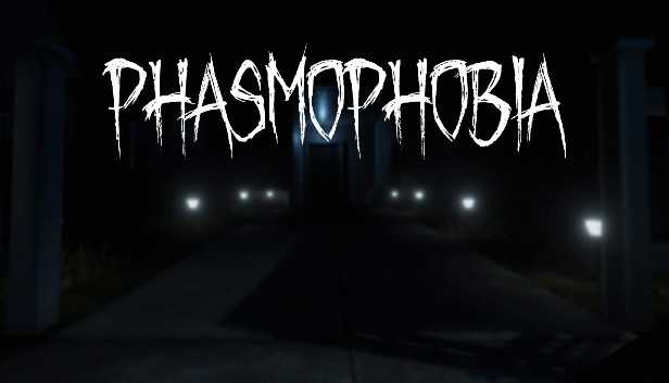 Phasmophobia Update 1.0 Patch Notes (New Locations)