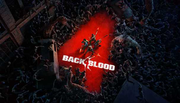 Back 4 Blood (B4B) April Patch Notes (New Features)