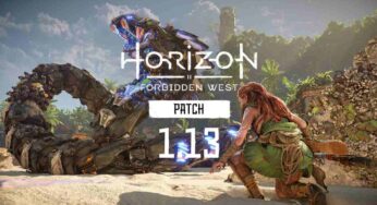 Horizon Forbidden West Patch 1.13 Notes (1.013) – May 5, 2022