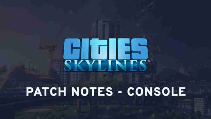 Cities Skylines Update 12.01 Patch Notes (PS4)