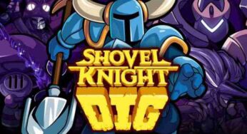 Shovel Knight Dig Update 1.0.8 Patch Notes (Day One Patch)