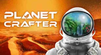 The Planet Crafter Update 0.7.008 Patch Notes
