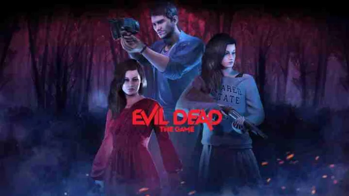 Evil Dead The Game Update 1.53 Patch Notes (1.500.300)