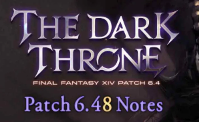FFXIV 6.48 Patch Notes (FF14 Patch 6.48)