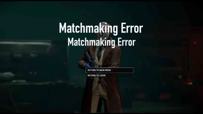 Payday 3 matchmaking error