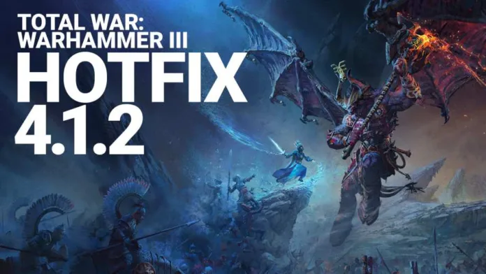 Total War Warhammer 3 Update 4.1.2 Patch Notes
