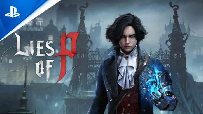 【Lies of P】 アップデート 1.04情報まとめ (ver. 1.4.0.0)