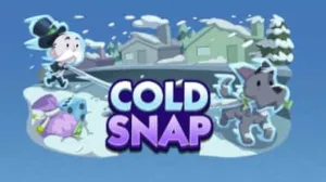 Cold Snap Event Rewards and Milestone List for Monopoly Go