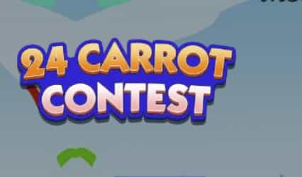 Monopoly Go 24 Carrot Contest