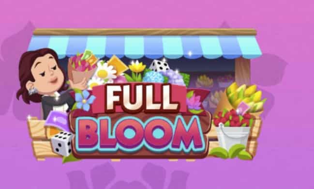 Monopoly Go Full Bloom event