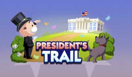 Monopoly Go Presidents Trail event