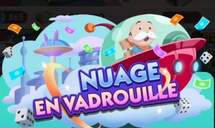 Evenement Nuage En Vadrouille Monopoly Go (Liste des Recompenses)