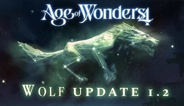 Age of Wonders 4 Wolf Update 1.091.033 Patch Notes (v1.2)