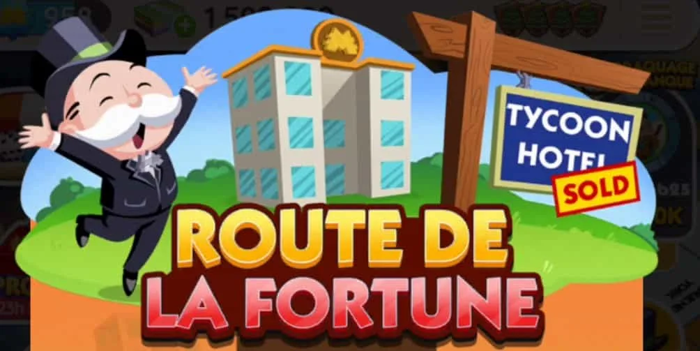 Evenement Monopoly Go Route De La Fortune