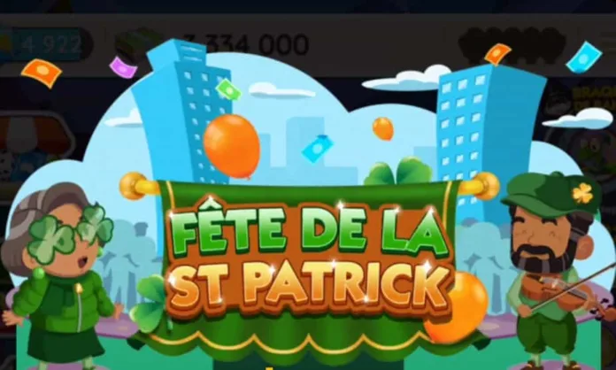 Evenement Monopoly Go Fête de la Sa Patrick