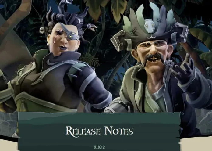 Sea of Thieves (SoT) Update 2.10.2 Patch Notes