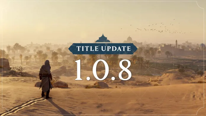 AC Mirage Update 1.08 Patch Notes (Version 1.008.000)