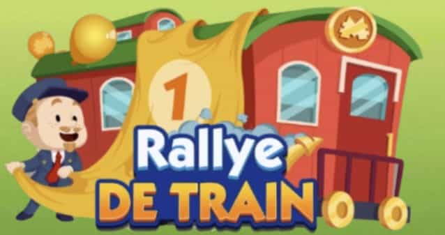 Evenement Monopoly Go Rallye De Train (Récompenses et Nouveau Jeton)