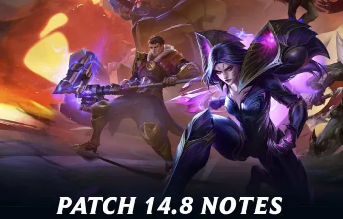 LOL Update 14.8 Patch Notes (lol 14.8)
