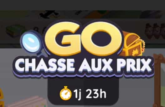 Evenement Go Chasse aux Prix Monopoly Go (Recompenses)