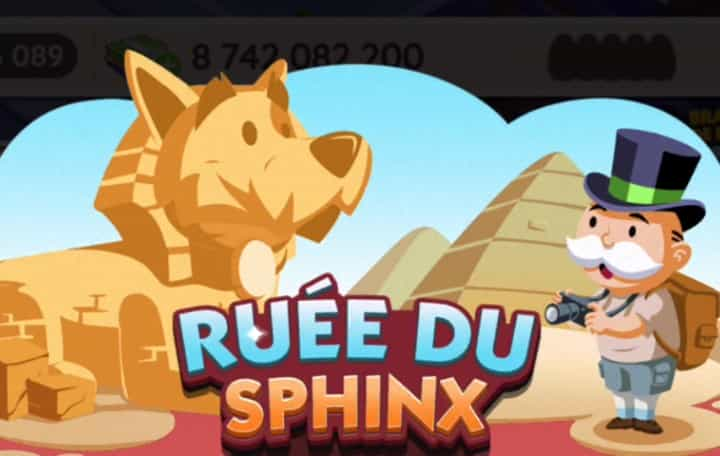 Récompenses de Événement Ruée du Sphinx Monopoly Go