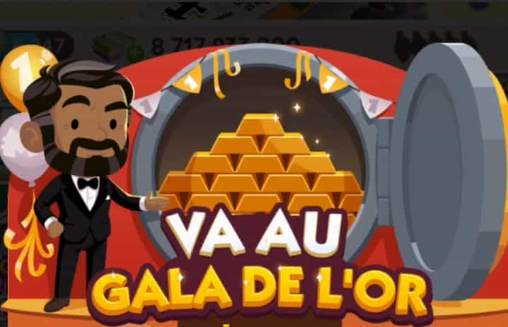 Evenement Monopoly Go Va au gala de l’Or (Récompenses)