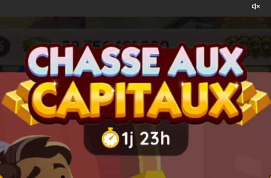 Récompenses et jalons de evenement Chasse aux Capitaux Monopoly Go