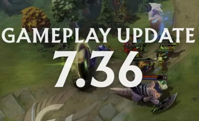 Dota 2 7.36 Patch Notes (D2 Update 7.36)