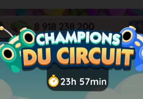 Evenement Champions du Circuit Monopoly Go (Recompenses)