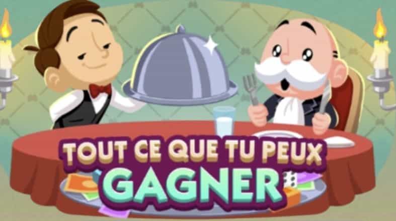 Evenement Tout Ce Que Tu Peux Gagner Monopoly Go (Récompenses)