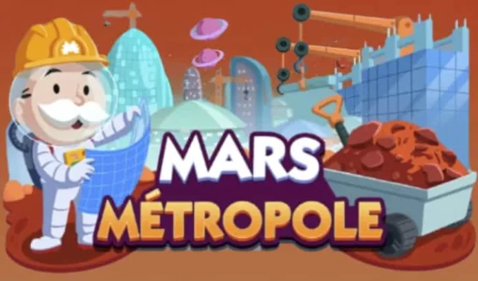 Mars Métropole Monopoly Go (Liste des Recompenses)