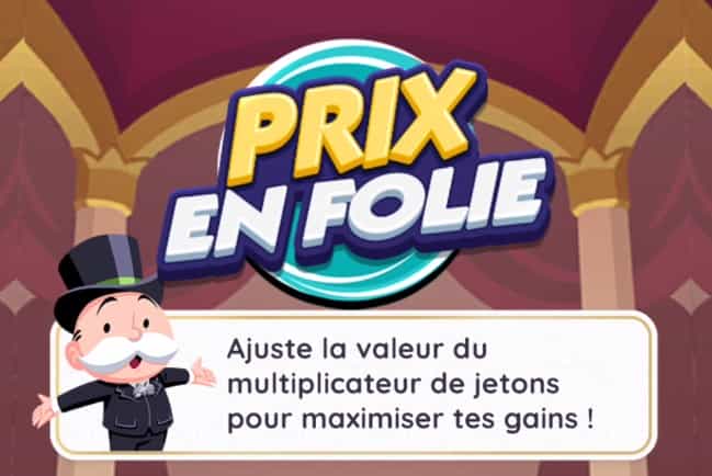 Ricompense Monopoly Go Prix En Folie (23 agosto 2024)
