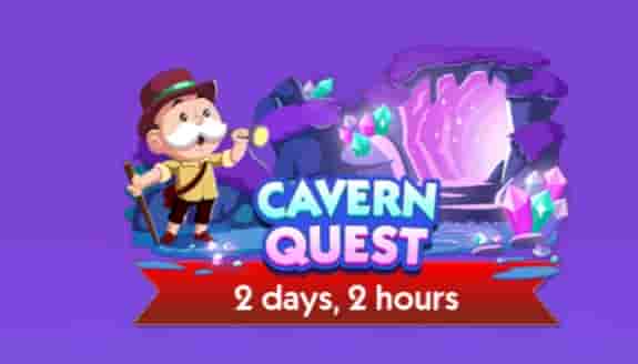 Monopoly Go Cavern Quest reward