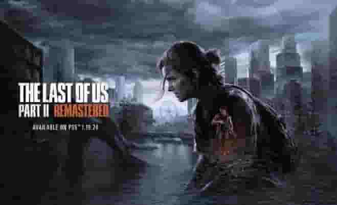 The Last of Us 2 Remastered Update 1.002 Patch Notes