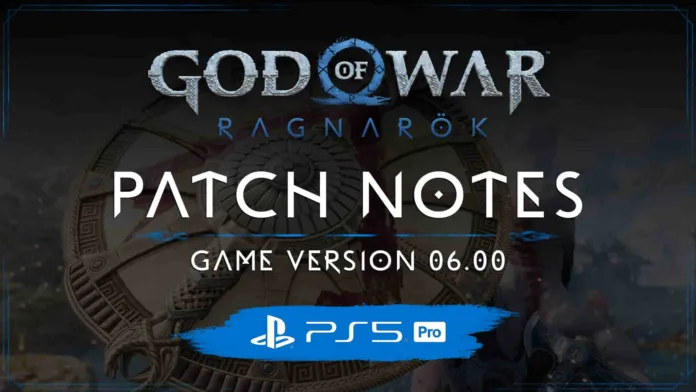 God of War Ragnarok Update 6.000 Patch Notes (Ver. 6.000.000)