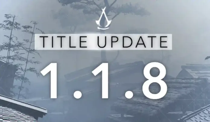 AC Shadows Update 1.018.029 Patch Notes (Patch 1.1.8)