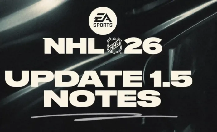 EA NHL 26 Update 1.050 Patch Notes (Version 1.5)
