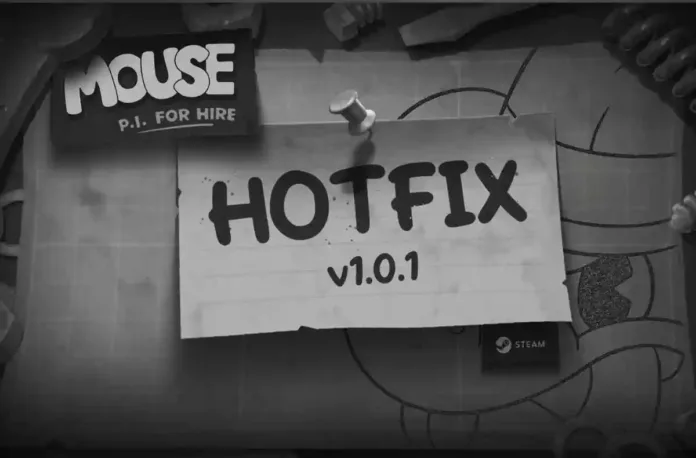 MOUSE P.I. For Hire Update 1.007 Patch Notes (1.0.1) for PS5, PC and Xbox