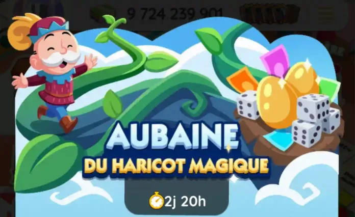 récompenses du Monopoly Go Aubaine Du Haricot Magique