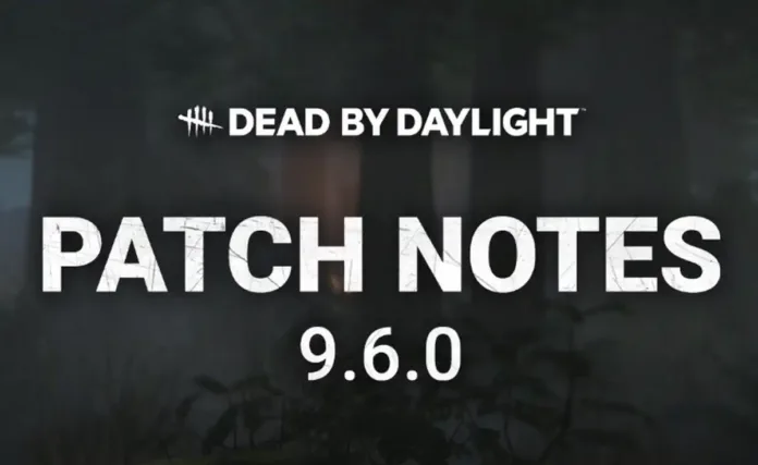 Dead by Daylight Update 3.69 Patch Notes (DBD version 9.6.0)