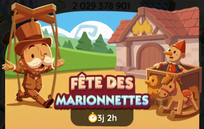 Événement Féte Des Marionnettes Monopoly Go (Recompenses)