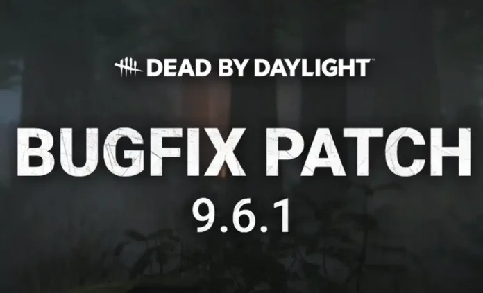 Dead by Daylight Update 3.71 Patch Notes (DBD version 9.6.1)