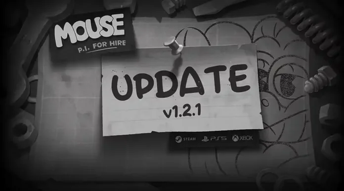 MOUSE P.I. For Hire Update 2.002 Patch Notes (v1.2.1) | Major Update